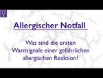 Vorschaubild zum Video Was sind die ersten Warnsignale einer gefährlichen allergischen Reaktion?